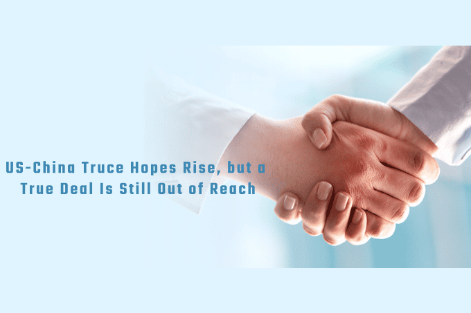 US-China Truce Hopes Rise, But Macquarie Warns a True Deal Is Still Out of Reach